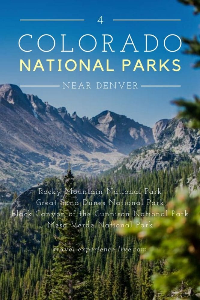 4 Spectacular National Parks Near Denver, Colorado | National Parks Blog